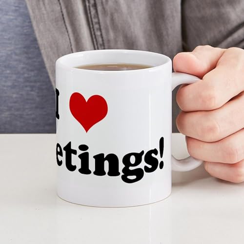 Meetings Adore Mug: 11 oz I Love CafePress